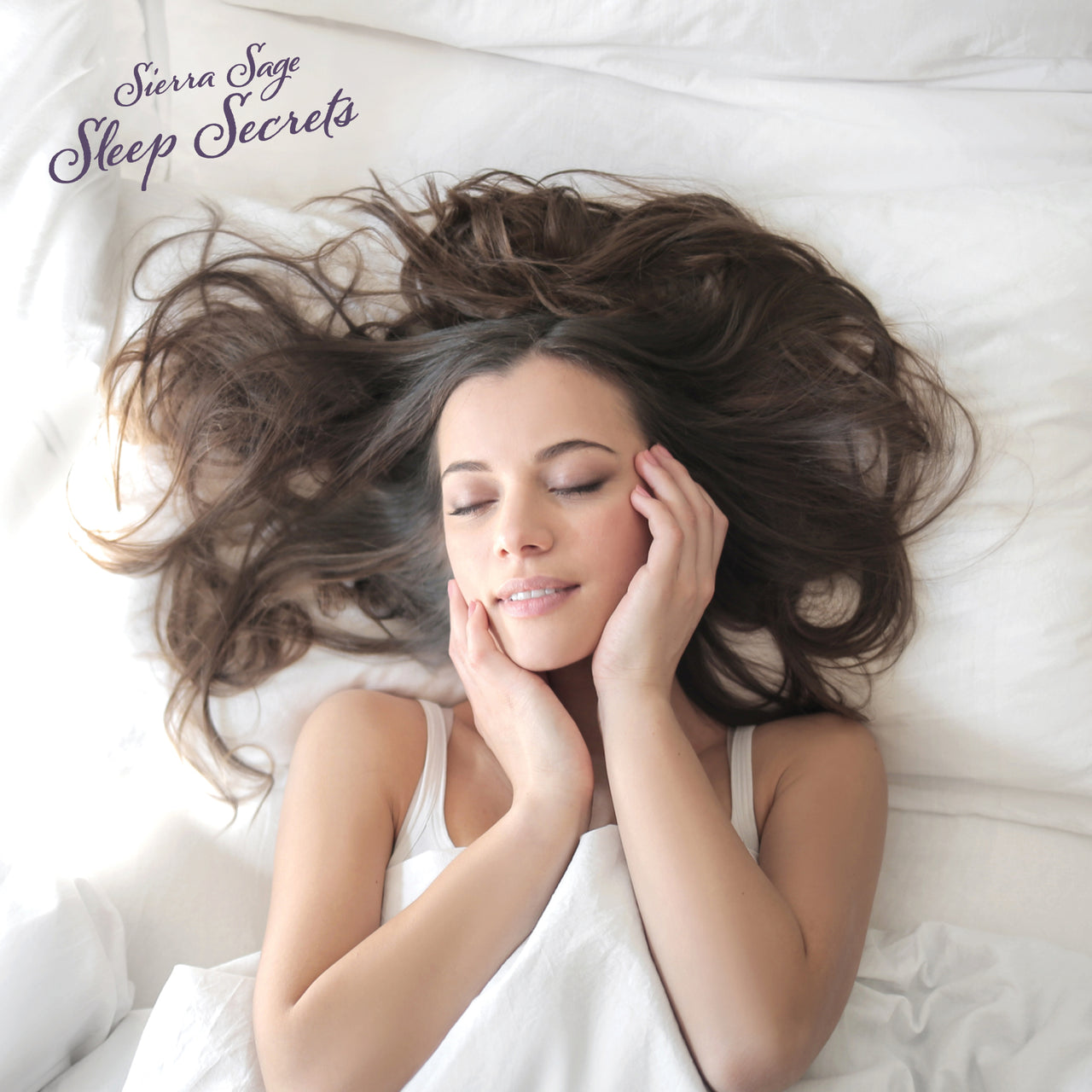 At-peace woman in bed pictured. Sierra Sage Sleep Secrets.